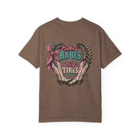 Boots Babes & Big Tires T-shirt