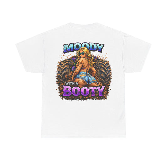 Moody With a Booty Graphic Tee