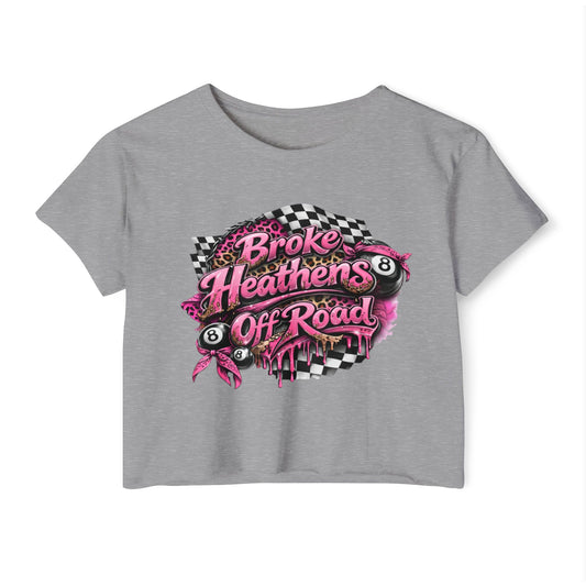 Crop Top — Broke Heathers Off Road