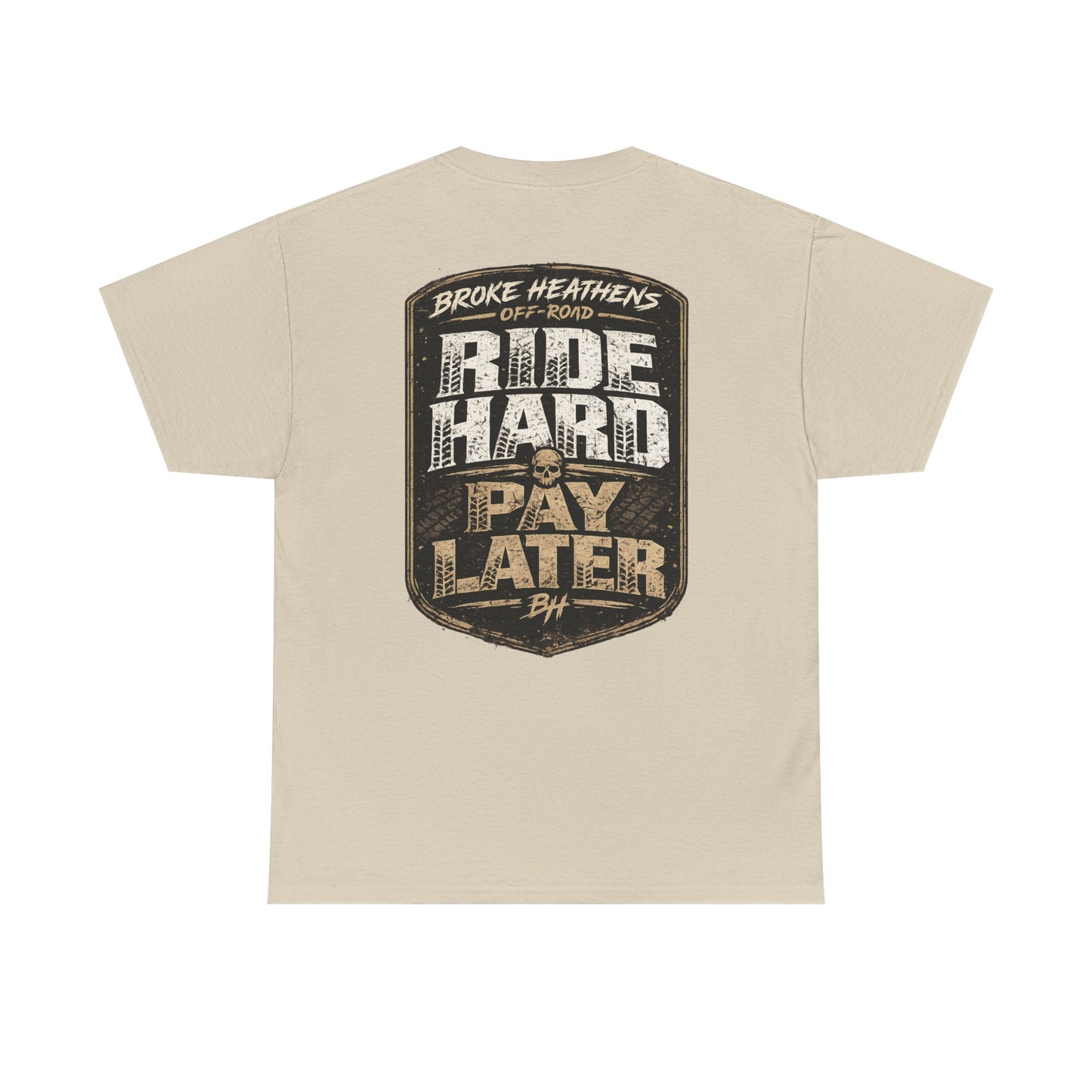 Ride Hard Pay Later