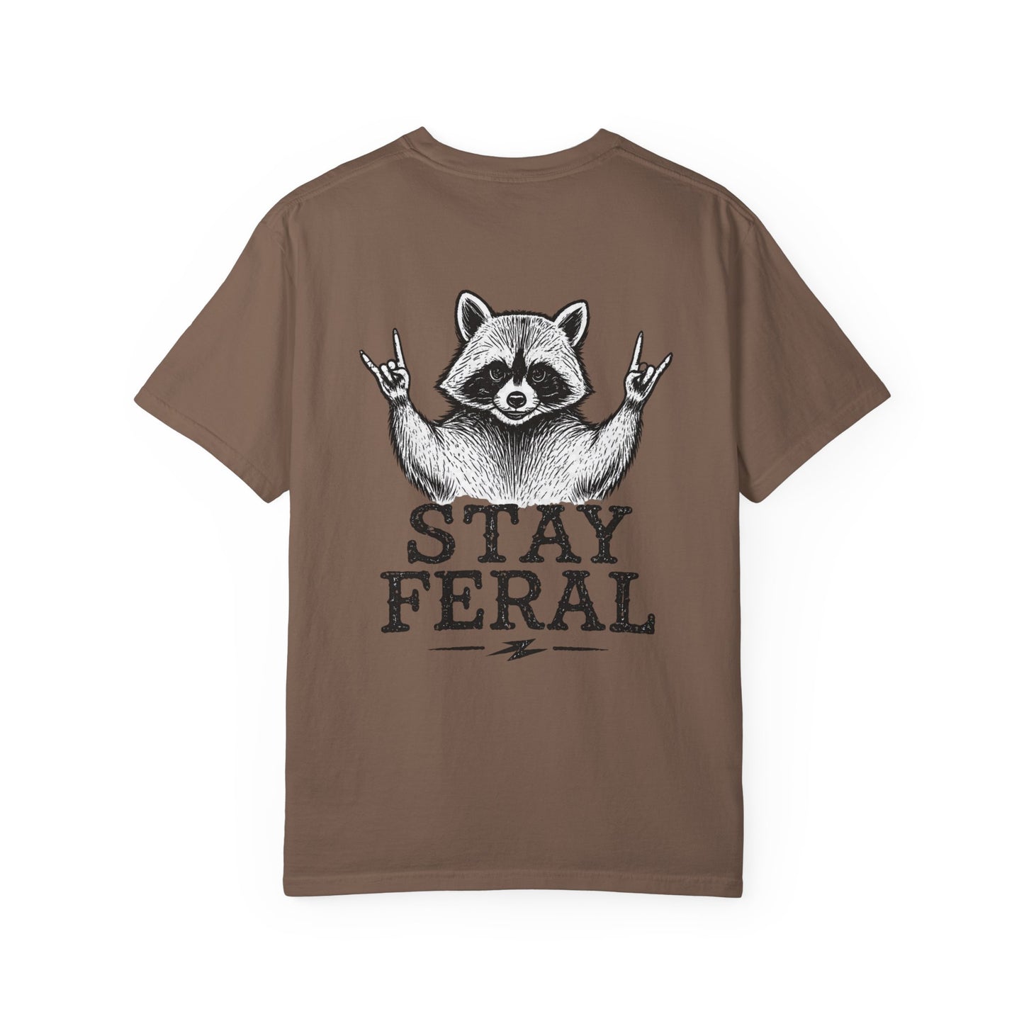 Stay Feral Raccoon T-Shirt