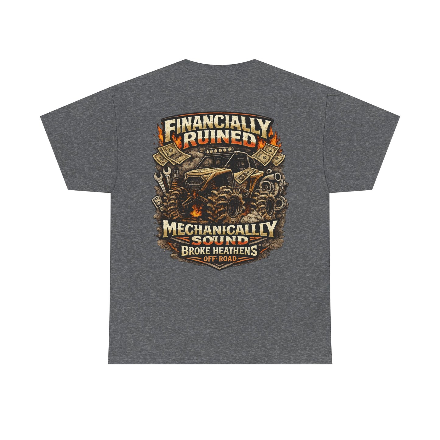 Financially Ruined, Mechanically Sound