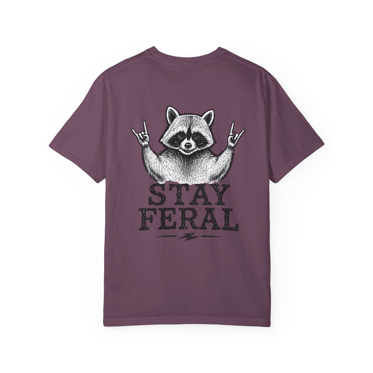 Stay Feral Raccoon T-Shirt