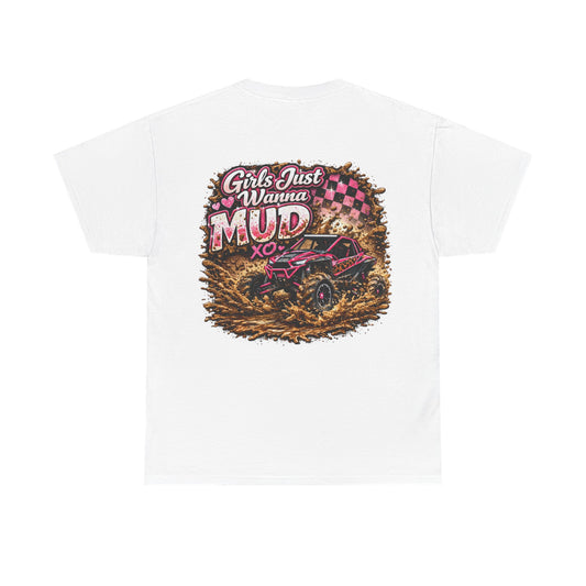 Girls Just Wanna Mud