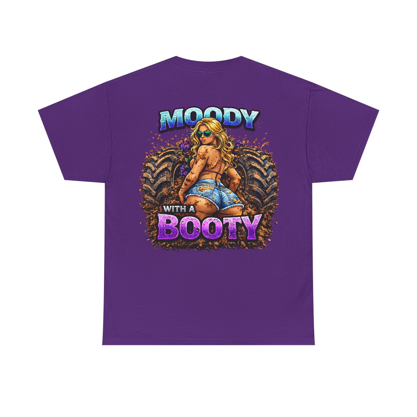Moody With a Booty Graphic Tee