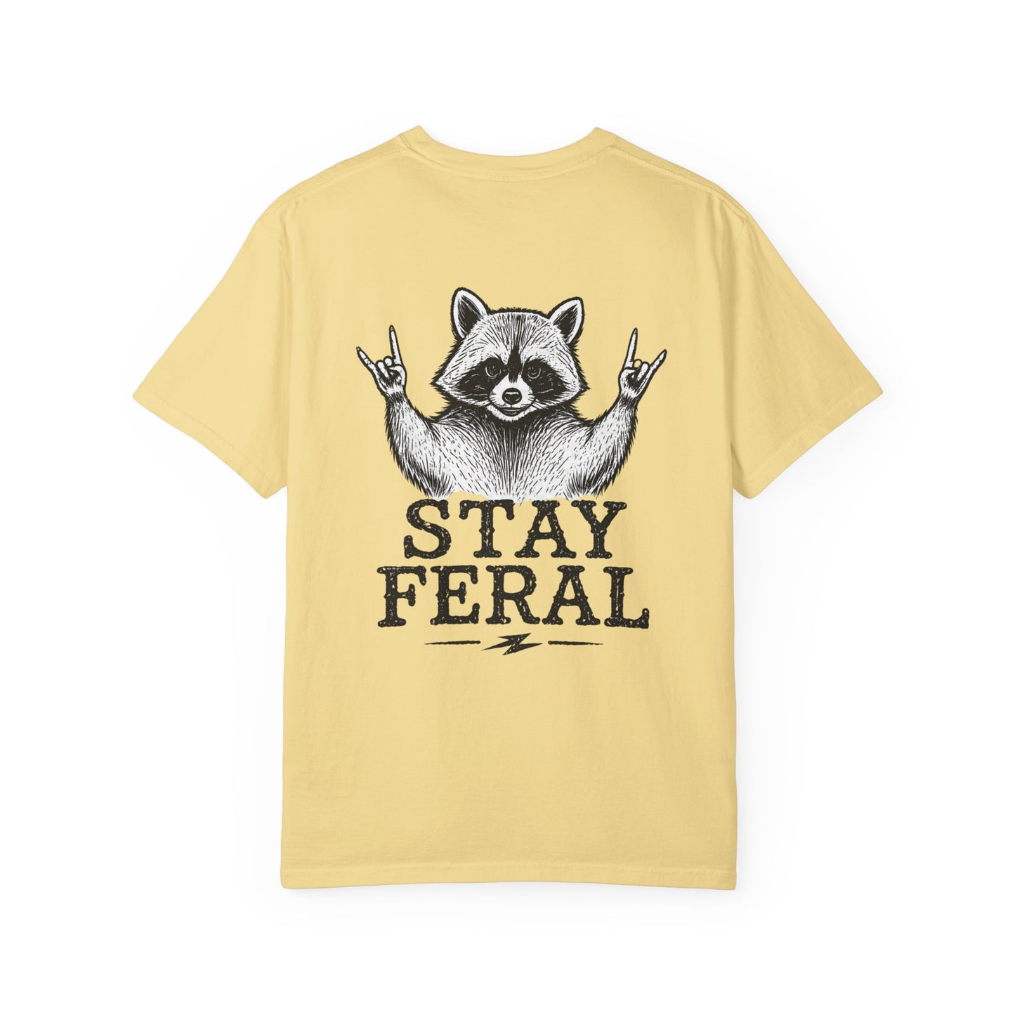 Stay Feral Raccoon T-Shirt