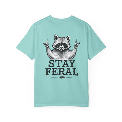 Stay Feral Raccoon T-Shirt