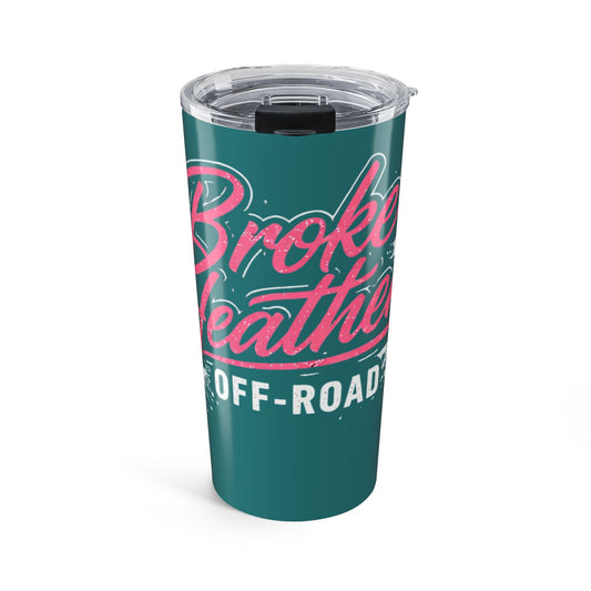 Broken Heathens Offroad Tumbler