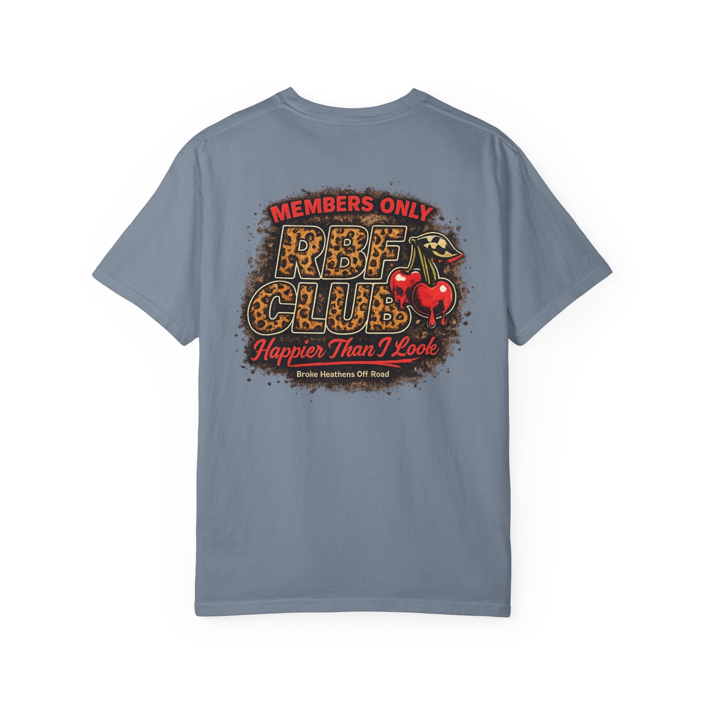 Members Only RBF Club T-Shirt — Happier Than I Look