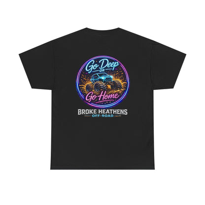 Go Deep or Go Home T-Shirt