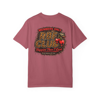 Members Only RBF Club T-Shirt — Happier Than I Look