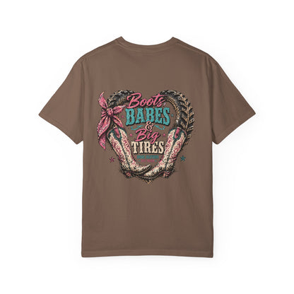 Boots Babes & Big Tires T-shirt