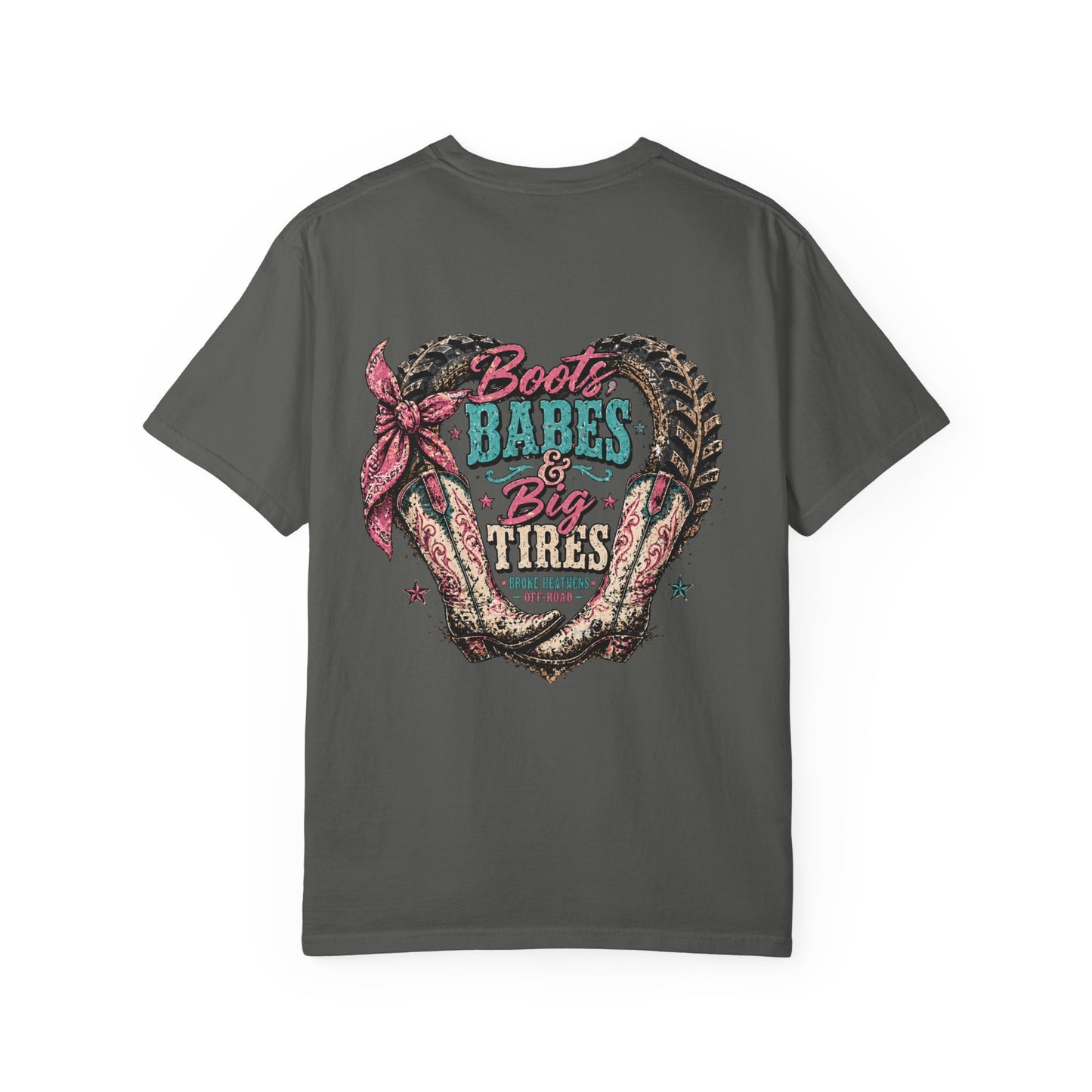 Boots Babes & Big Tires T-shirt