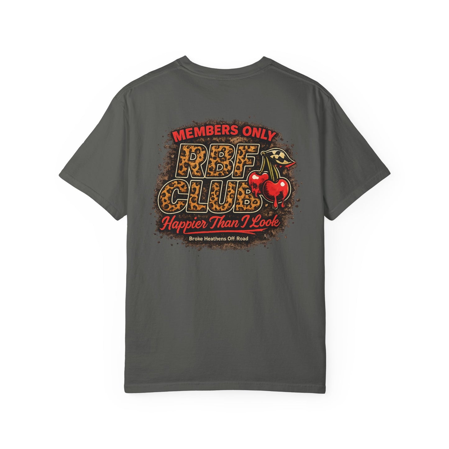 Members Only RBF Club T-Shirt — Happier Than I Look