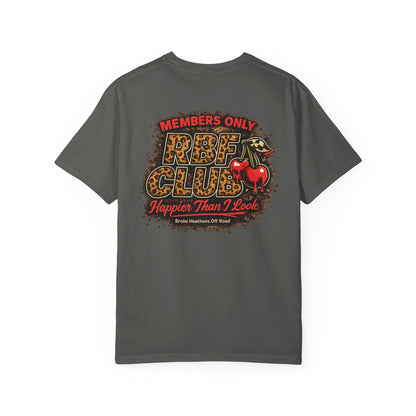 Members Only RBF Club T-Shirt — Happier Than I Look