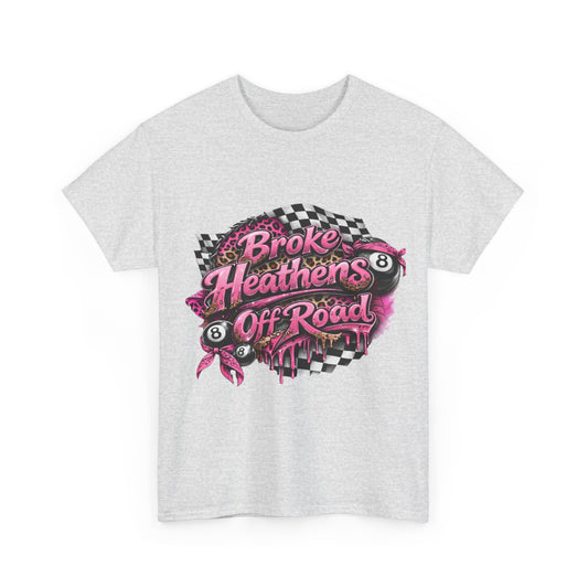 Broke Heathers Off Road Graphic Tee