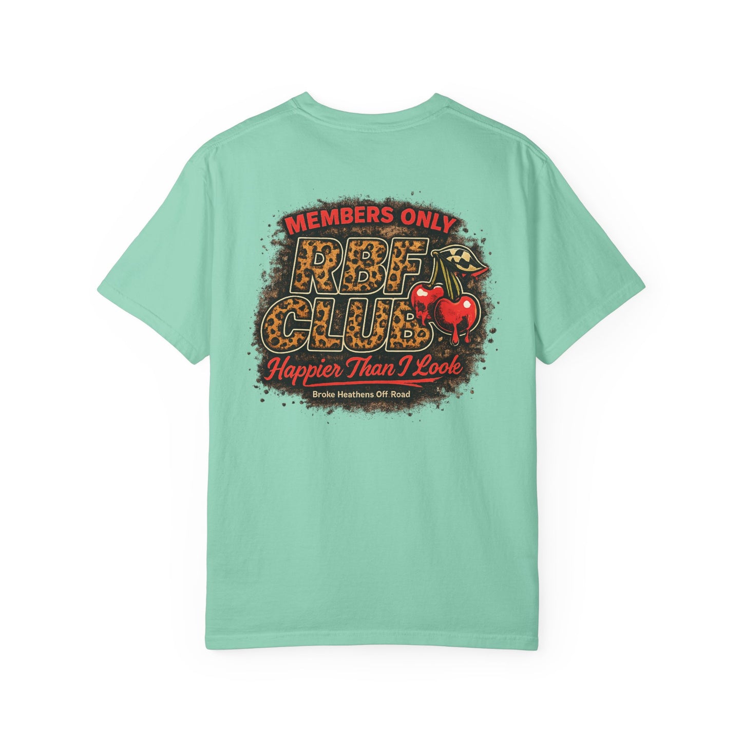 Members Only RBF Club T-Shirt — Happier Than I Look