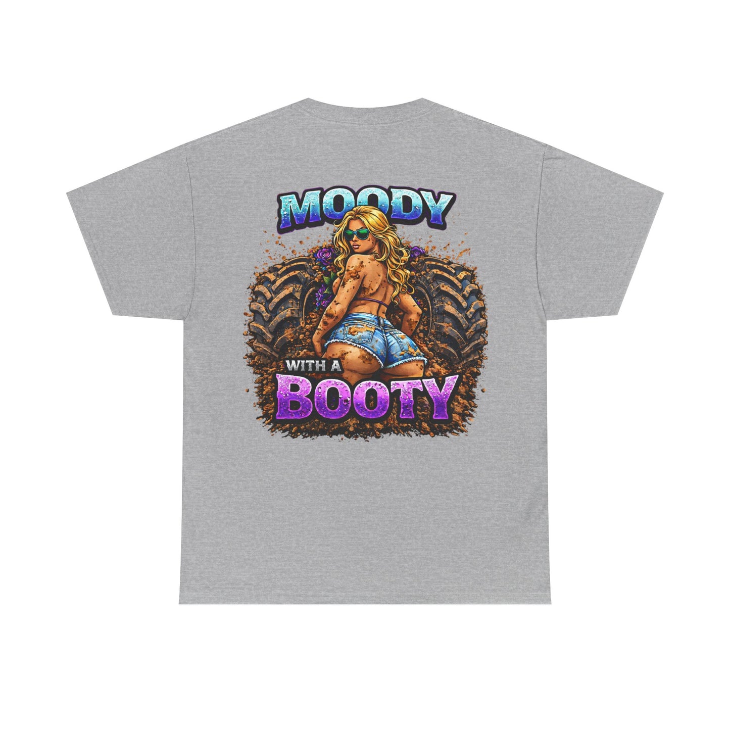 Moody With a Booty Graphic Tee