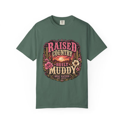 Raised Country Built Muddy T-Shirt