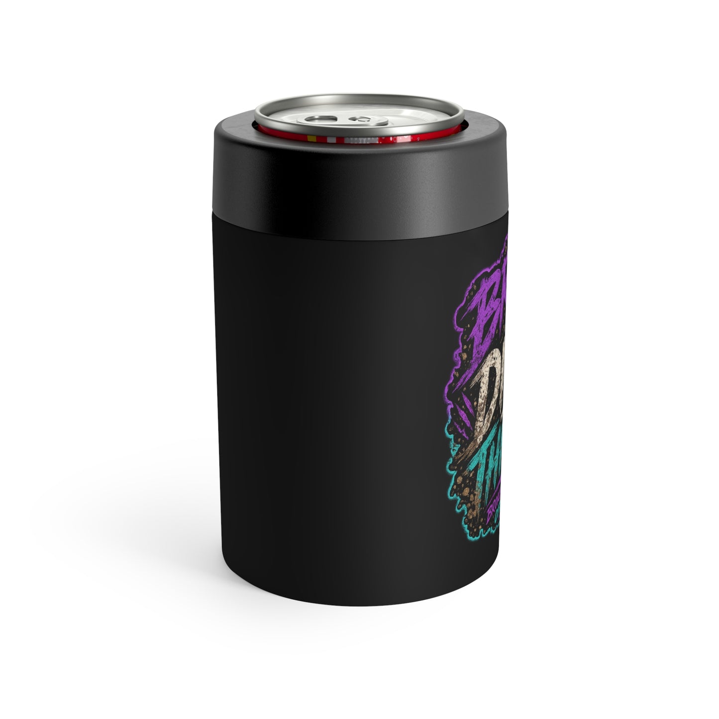 Broke Dirty Thirsty Can Holder