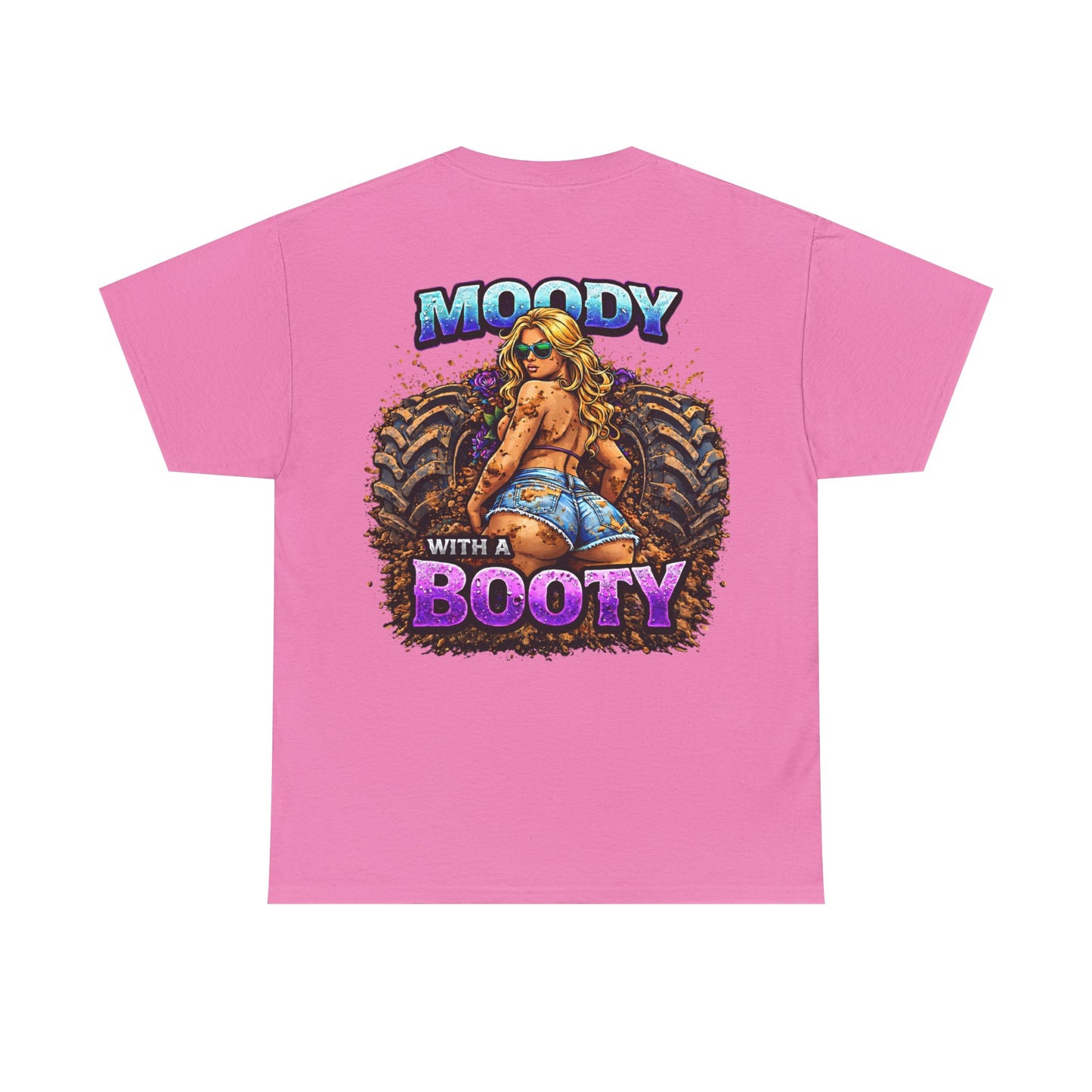 Moody With a Booty Graphic Tee