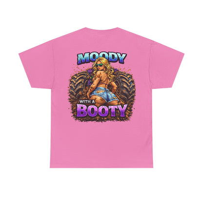 Moody With a Booty Graphic Tee