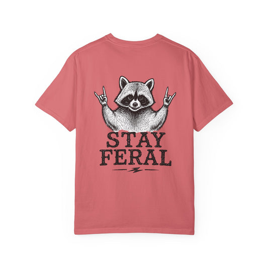 Stay Feral Raccoon T-Shirt